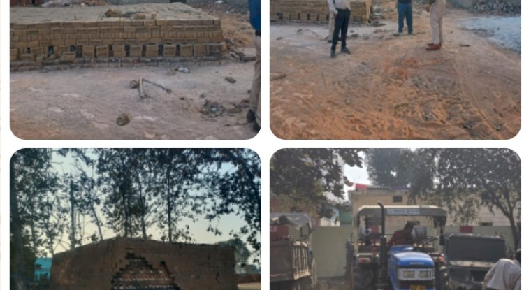 अवैध ईंट निर्माण और रेत परिवहन पर प्रशासन की सख्त कार्रवाई