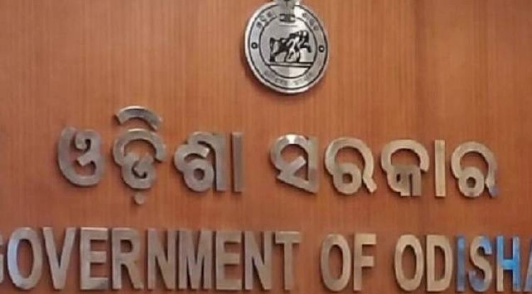 ओडिशा में प्रशासनिक सेवा अधिकारियों का फेर बदल