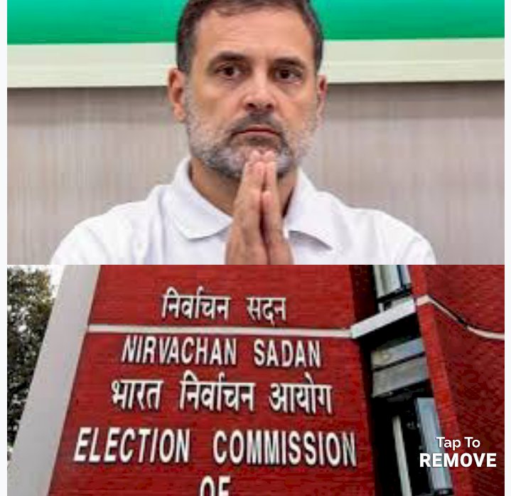 चुनाव आयोग ने राहुल गांधी के हर आरोप का खंडन किया 